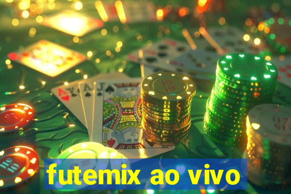 futemix ao vivo